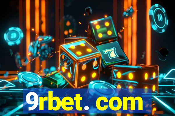 9rbet. com